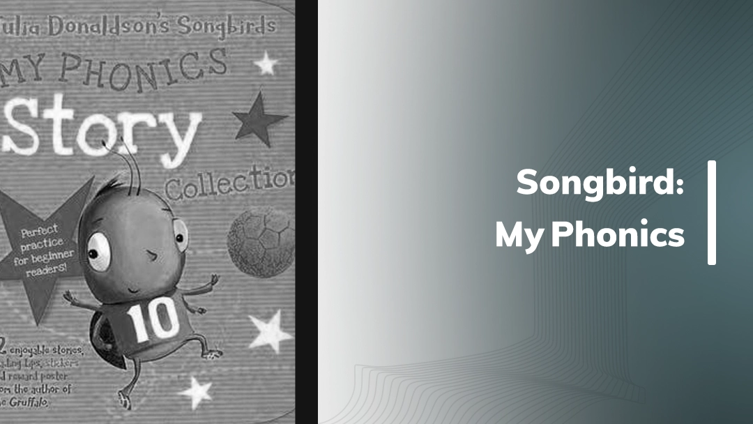 کتاب Songbird: My Phonics Story